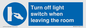 MV10441: Turn off light switch when leaving the room