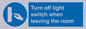 MV10441: Turn off light switch when leaving the room