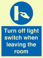 MV10441: Turn off light switch when leaving the room