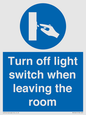 MV10441: Turn off light switch when leaving the room