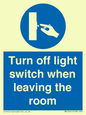 MV10441: Turn off light switch when leaving the room