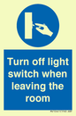 MV10441: Turn off light switch when leaving the room