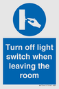 MV10441: Turn off light switch when leaving the room
