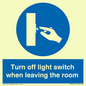 MV10441: Turn off light switch when leaving the room
