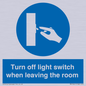 MV10441: Turn off light switch when leaving the room