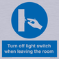 MV10441: Turn off light switch when leaving the room
