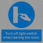 MV10441: Turn off light switch when leaving the room