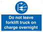MV10443: Do not leave forklift truck on charge overnight