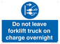 MV10443: Do not leave forklift truck on charge overnight
