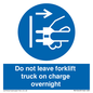 MV10443: Do not leave forklift truck on charge overnight
