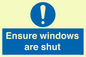 MV10447: Ensure windows are shut