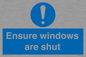 MV10447: Ensure windows are shut