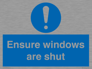 MV10447: Ensure windows are shut