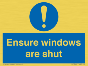 MV10447: Ensure windows are shut