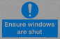 MV10447: Ensure windows are shut