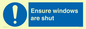 MV10447: Ensure windows are shut