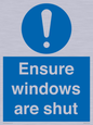 MV10447: Ensure windows are shut