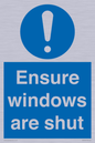 MV10447: Ensure windows are shut