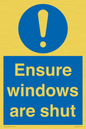 MV10447: Ensure windows are shut
