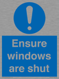 MV10447: Ensure windows are shut
