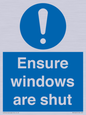 MV10447: Ensure windows are shut
