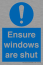 MV10447: Ensure windows are shut