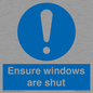 MV10447: Ensure windows are shut