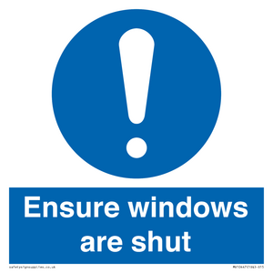 MV10447: Ensure windows are shut
