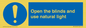 MV10449: Open the blinds and use natural light