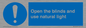 MV10449: Open the blinds and use natural light