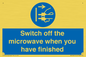 MV10451: Switch off the microwave when you have finished