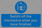 MV10451: Switch off the microwave when you have finished