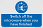 MV10451: Switch off the microwave when you have finished