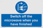 MV10451: Switch off the microwave when you have finished