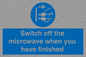 MV10451: Switch off the microwave when you have finished