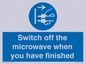MV10451: Switch off the microwave when you have finished