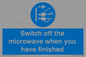 MV10451: Switch off the microwave when you have finished