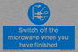 MV10451: Switch off the microwave when you have finished