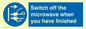 MV10451: Switch off the microwave when you have finished
