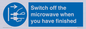 MV10451: Switch off the microwave when you have finished