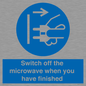 MV10451: Switch off the microwave when you have finished