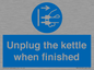 MV10453: Unplug the kettle when finished