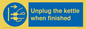 MV10453: Unplug the kettle when finished