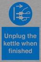 MV10453: Unplug the kettle when finished
