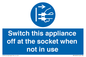 MV10455: Switch this appliance off at the socket when not in use