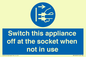 MV10455: Switch this appliance off at the socket when not in use