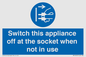MV10455: Switch this appliance off at the socket when not in use