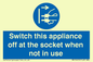 MV10455: Switch this appliance off at the socket when not in use