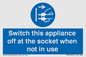 MV10455: Switch this appliance off at the socket when not in use