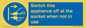 MV10455: Switch this appliance off at the socket when not in use